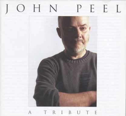 John Peel Tribute Album